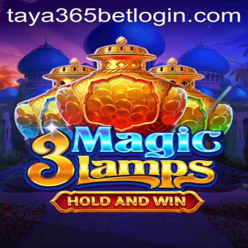 3MagicLamps: A Captivating Adventure with Taya365