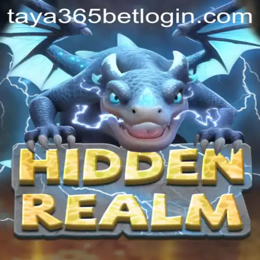 Exploring the Enchanting World of HiddenRealm and the Intriguing Taya365 Bet Login