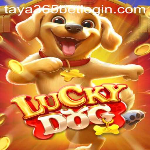 Exploring the Exciting World of LuckyDog and Taya365 Bet Login
