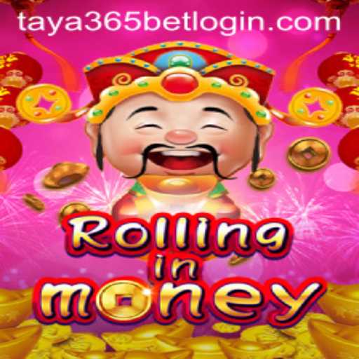 Exploring the World of RollingInMoney: A Guide to Mastering Gameplay with Taya365 Bet Login
